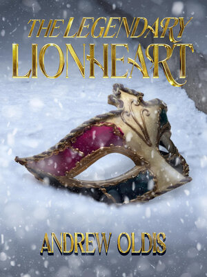 cover image of The Legendary Lionheart